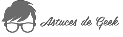 Astuces de Geek